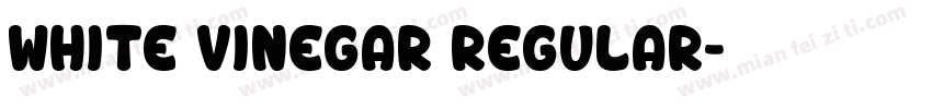 White Vinegar Regular字体转换